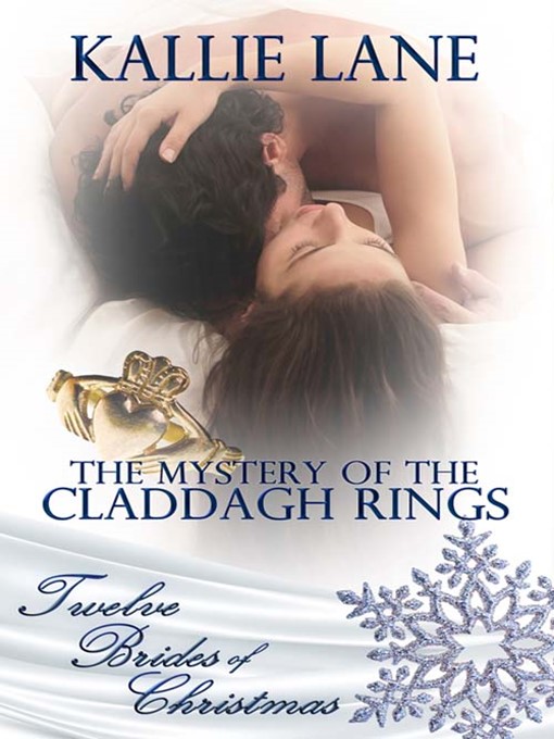 Title details for The Mystery of the Claddagh Rings by Kallie Lane - Available
